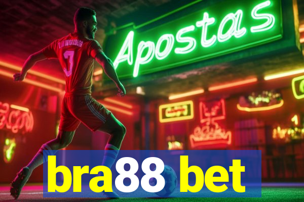 bra88 bet